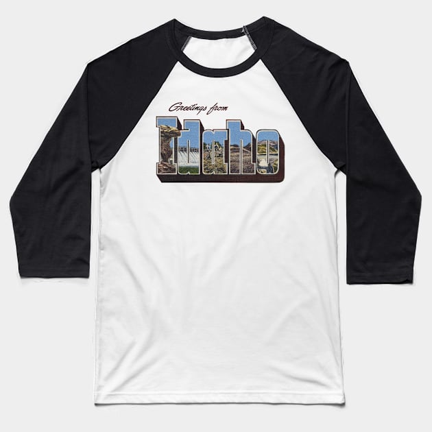 Greetings from Idaho Baseball T-Shirt by reapolo